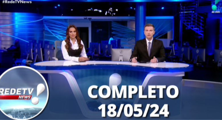 redetv!-news-(18/05/24)-|-completo