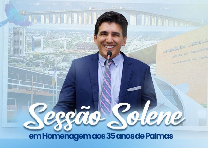 sessao-solene-em-homenagem-aos-35-anos-de-palmas-acontece-nesta-quinta-feira,-23