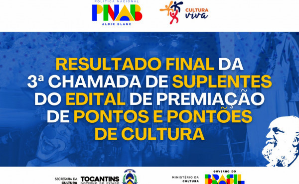 secult-divulga-resultado-final-da-3a-chamada-de-suplentes-da-premiacao-de-pontos-e-pontoes-de-cultura-2024