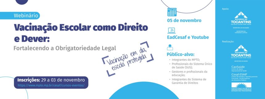 mpto-realiza-webinario-sobre-vacinacao-escolar-como-direito-e-dever