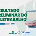 naturatins-divulga-lista-preliminar-de-inscritos-no-regime-de-teletrabalho