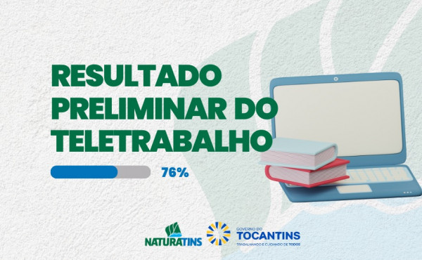 naturatins-divulga-lista-preliminar-de-inscritos-no-regime-de-teletrabalho