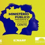 ministerio-publico-lanca-campanha-nacional-para-reforcar-a-proximidade-e-o-dialogo-com-a-sociedade