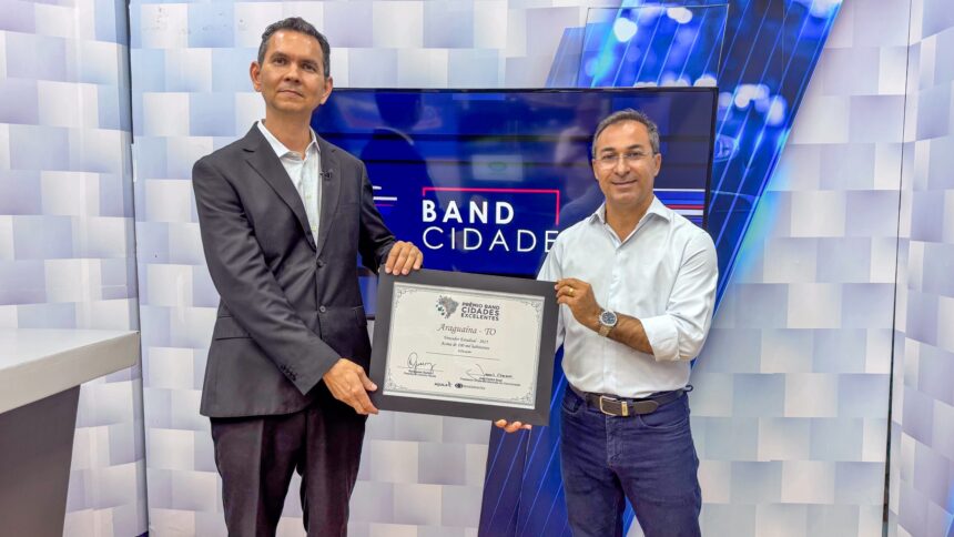 araguaina-recebe-premio-band-cidades-excelentes-pelo-segundo-ano-consecutivo