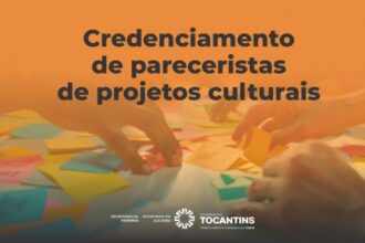 governo-do-tocantins-divulga-resultado-do-credenciamento-de-pareceristas-de-projetos-culturais