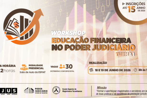 inscricoes-para-workshop-sobre-educacao-financeira-no-poder-judiciario-terminam-nesta-segunda-feira(15/6)