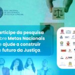 sociedade-pode-participar-da-construcao-das-metas-nacionais-do-judiciario-para-2027-ate-6-de-julho