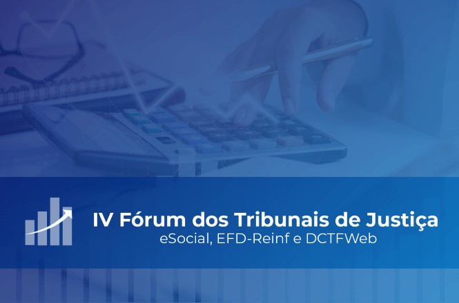 forum-dos-tribunais-de-justica-debate-esocial,-efd-reinf-e-dctfweb-em-evento-em-sc