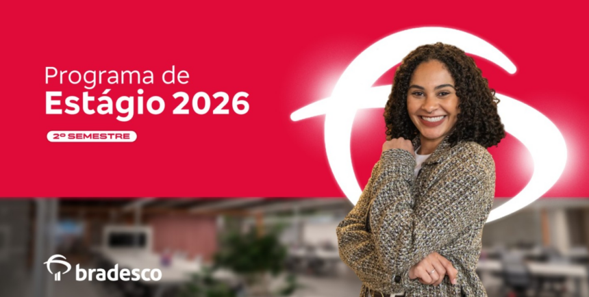 programa-de-estagio-do-bradesco-esta-com-inscricoes-abertas-ate-31-de-julho