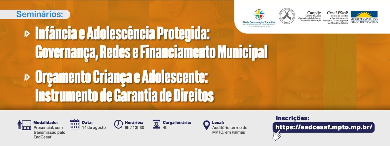 mpto-realiza-seminarios-integrados-sobre-direitos-da-infancia-e-orcamento-publico-em-agosto