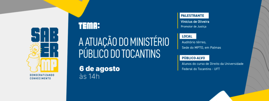 projeto-saber-mp-recebe-calouros-de-direito-da-uft-para-aproximar-estudantes-da-atuacao-do-ministerio-publico