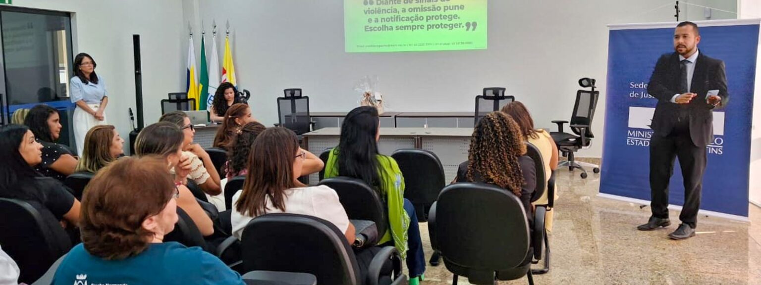 mpto-orienta-profissionais-da-educacao-de-araguaina-sobre-como-identificar-e-comunicar-casos-de-violencia-contra-criancas