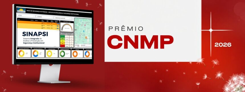 tecnologia-criada-pelo-mpto-para-prevencao-de-riscos-e-finalista-do-premio-cnmp-2026
