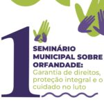 i-seminario-municipal-sobre-orfandade-esta-com-inscricoes-abertas